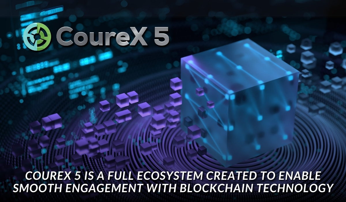 Using CoureX 5 to Revolutionize Blockchain